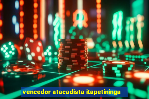 vencedor atacadista itapetininga